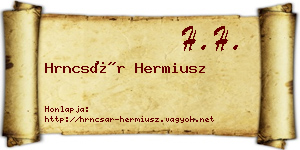 Hrncsár Hermiusz névjegykártya
